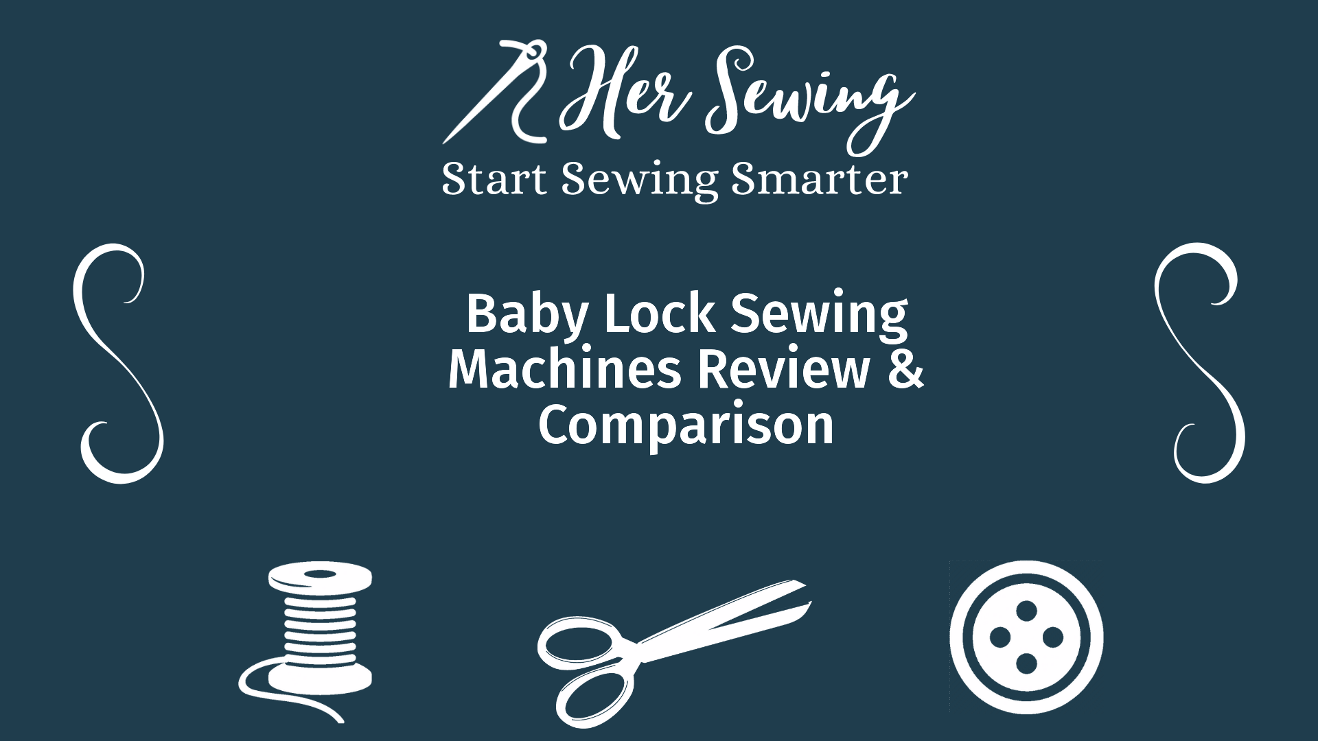 Baby Lock Sewing Machines Review & Comparison
