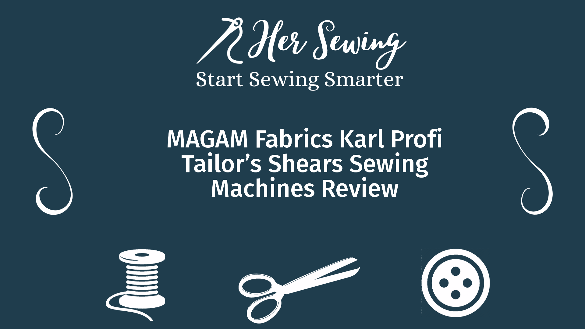 MAGAM Fabrics Karl Profi Tailor’s Shears Sewing Machines Review